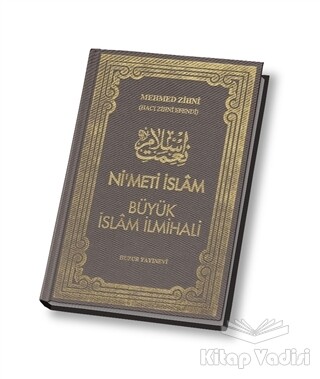 Nimet-i İslam Büyük İslam İlmihali - Huzur Yayınevi