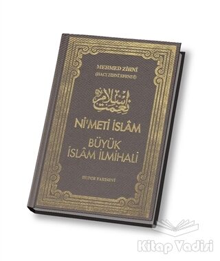 Nimet-i İslam Büyük İslam İlmihali - 1