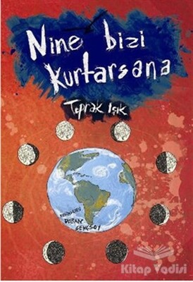 Nine Bizi Kurtarsana - Tudem Yayınları