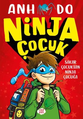 Ninja Çocuk 1 – Sakar Çocuktan Ninja Çocuğa - 1