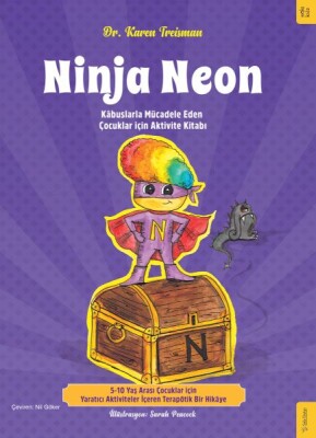 Ninja Neon Kâbuslarla Mücadele Eden Çocuklar için Aktivite Kitabı - Sola Unitas