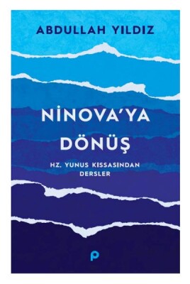 Ninova’ya Dönüş - Pınar Yayınları