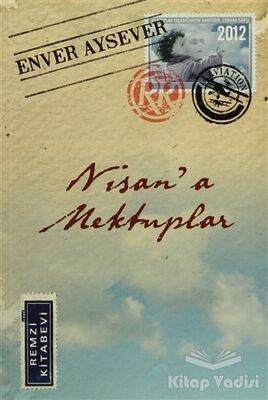 Nisan'a Mektuplar - 1