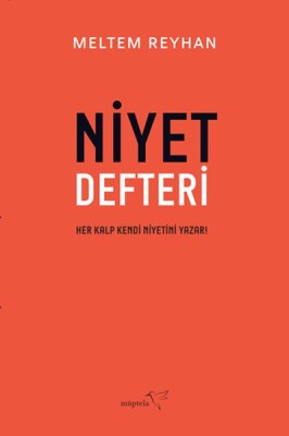 Niyet Defteri - Müptela Yayınları