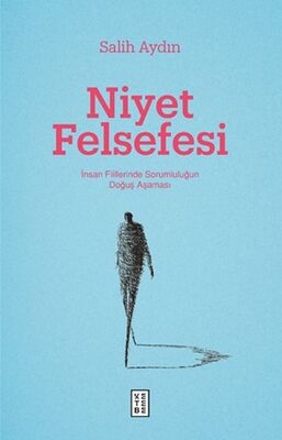 Niyet Felsefesi - 1