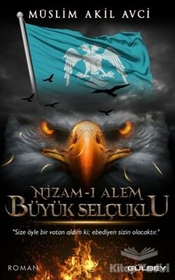 Nizam-ı Alem Büyük Selçuklu - 1