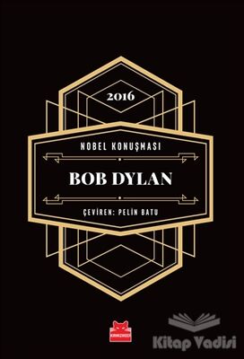 Nobel Konuşması - Bob Dylan - 1