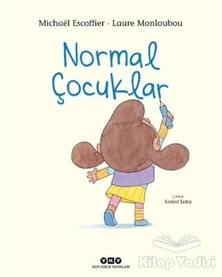 Normal Çocuklar - Yapı Kredi Yayınları