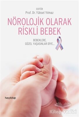 Nörolojik Olarak Riskli Bebek - 1