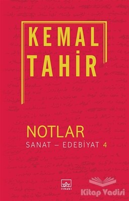 Notlar / Sanat - Edebiyat 4 - İthaki Yayınları