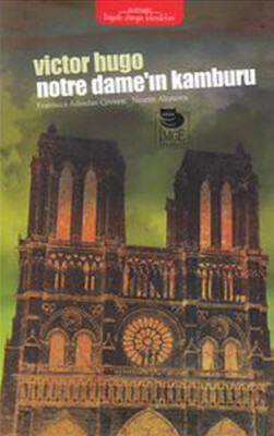 Notre Dame'ın Kamburu - İmge Kitabevi Yayınları