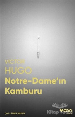 Notre-Dame’ın Kamburu (Fotoğraflı Klasikler) - 1