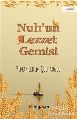 Nuh’un Lezzet Gemisi - Yeni İnsan Yayınevi