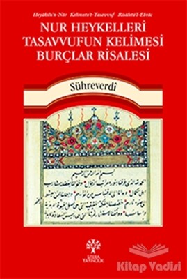 Nur Heykelleri Tasavvufun Kelimesi Burçlar Risalesi - Litera Yayıncılık