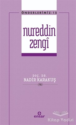 Nureddin Zengi - Ensar Neşriyat