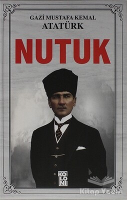 Nutuk - Koloni