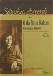 O da Bana Kalsın - Kubbealtı Neşriyatı Yayıncılık