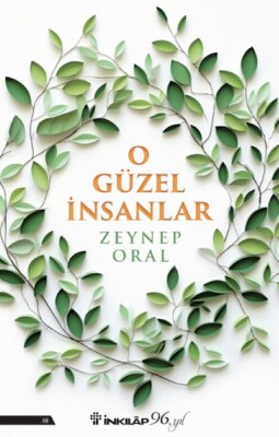 O Güzel insanlar - İnkılap Kitabevi