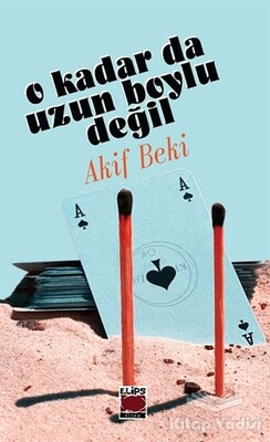 O Kadar da Uzun Boylu Değil - Elips Kitap