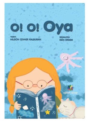 O! O! Oya - Eğiten Kitap