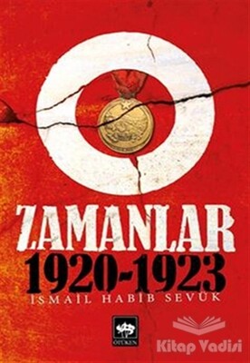 O Zamanlar 1920-1923 - Ötüken Neşriyat