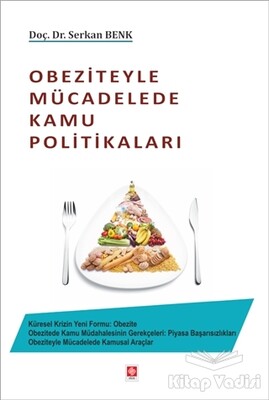 Obeziteyle Mücadelede Kamu Politikaları - Ekin Yayınevi