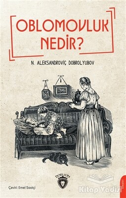 Oblomovluk Nedir ? - Dorlion Yayınları