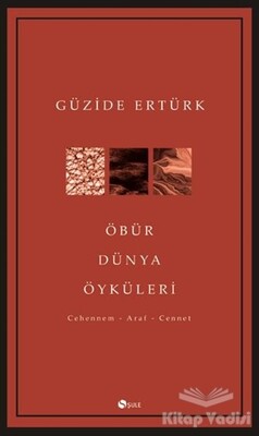 Öbür Dünya Öyküleri - Şule Yayınları