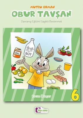 Obur Tavşan 6 - Mor Elma Yayıncılık