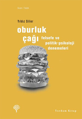 Oburluk Çağı - Yordam Kitap