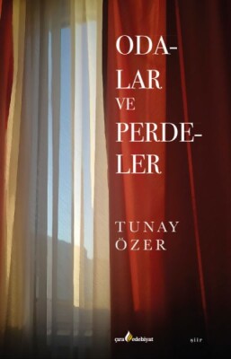 Odalar ve Perdeler - Çıra Edebiyat