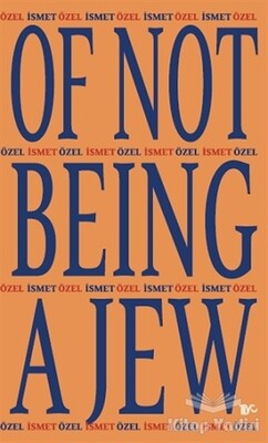 Of Not Being A Jew - Tiyo Yayınevi