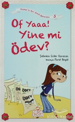 Of Yaaa! Yine mi Ödev? - Nesil Çocuk