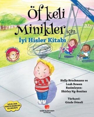 Öfkeli Minikler İçin İyi Hisler Kitabı - Sabri Ülker Vakfı