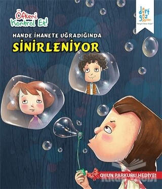 Öfkeni Kontrol Et - Hande İhanete Uğradığında Sinirleniyor - Dörtgöz Yayınları