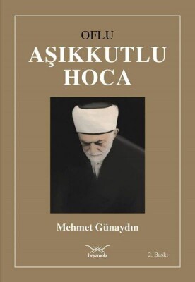Oflu Aşıkkutlu Hoca - Heyamola Yayınları