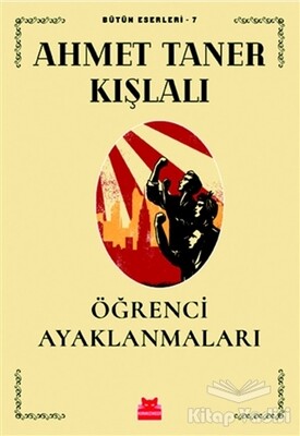 Öğrenci Ayaklanmaları - Kırmızı Kedi Yayınevi