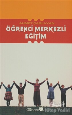 Öğrenci Merkezli Eğitim - Gülhane Yayınları