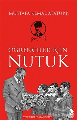 Öğrenciler İçin Nutuk - Destek Yayınları