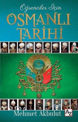 Öğrenciler İçin Osmanlı Tarihi - Az Kitap