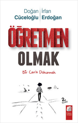 Öğretmen Olmak - Final Kültür Sanat Yayınları