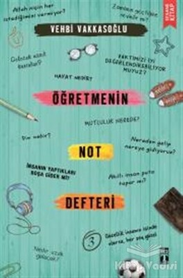 Öğretmenin Not Defteri - 3 - Genç Timaş