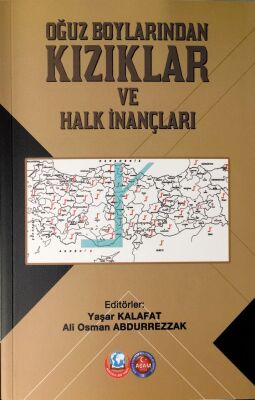 Oğuz Boylarından Kızıklar ve Halk İnançları - 1