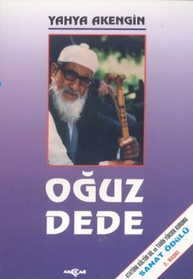 Oğuz Dede - Akçağ Yayınları