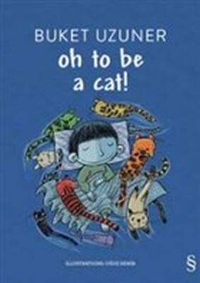 Oh To Be A Cat! - Everest Yayınları