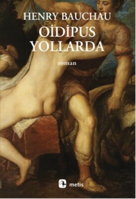 Oidipus Yollarda - Metis Yayınları