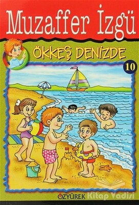 Ökkeş Denizde 10 - Özyürek Yayınları