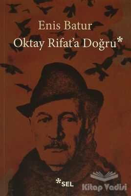 Oktay Rifat'a Doğru - 1