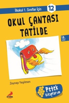 Okul Çantası Tatilde - Petek Kitap - Erdem Çocuk