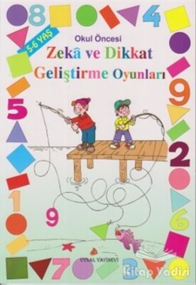 Okul Öncesi Zeka ve Dikkat Geliştirme Oyunları - 5-6 Yaş - Uysal Yayınevi